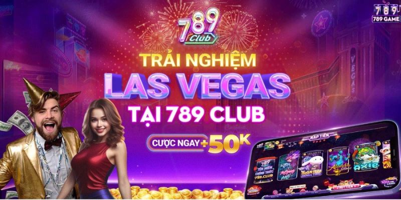 Ưu đãi đăng ký tân thủ đặc biệt tại 789CLUB